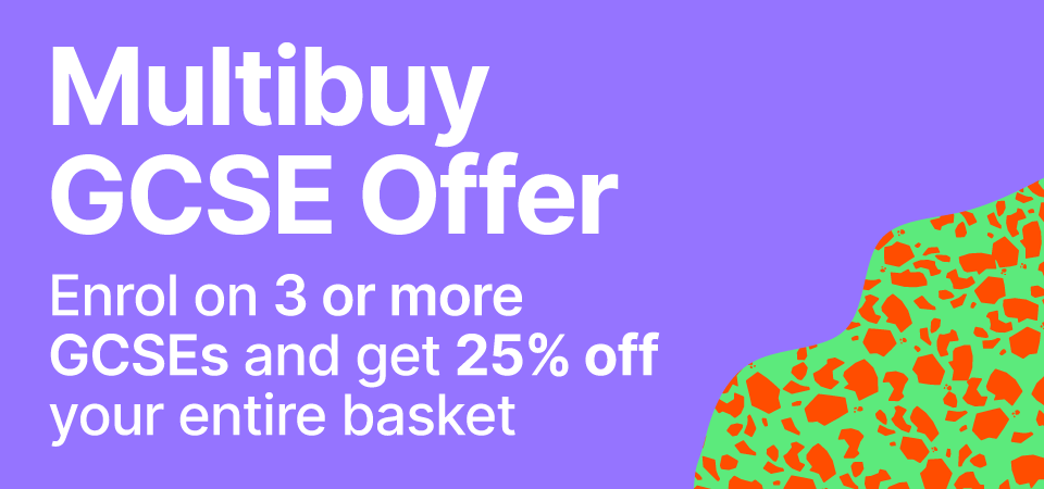 multi buy GCSE offer enrol on three or more gases and get twenty five per cent off your entire basket