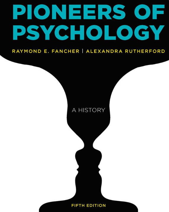 The front cover of the Pioneers of Psychology book 