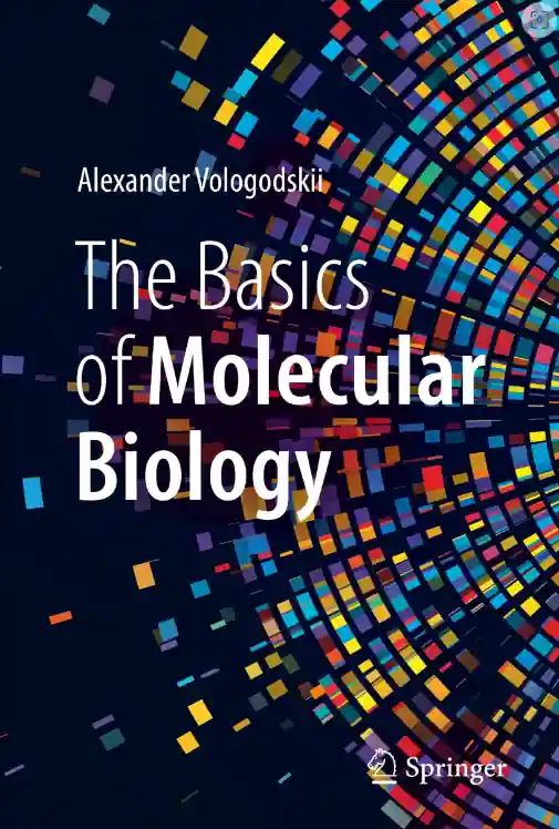 Molecular Biology, Alexander Vologodskii book
